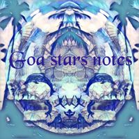 Submarine Surfers - Goa Stars Notes