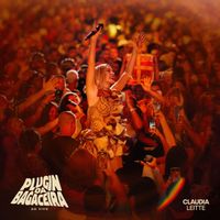 Claudia Leitte - Plugin da Bagaceira (Ao Vivo)