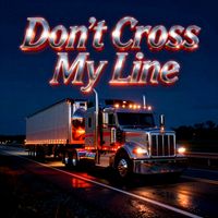 Kelly Londo - Don't Cross My Line