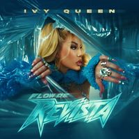 Ivy Queen - FLOW DE REVISTA