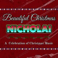 Nicholai - Beautiful Christmas