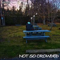 Xander - Not So Crowded