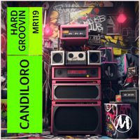 Candiloro - Hard Groovin