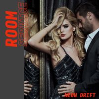 Room Service - Neon Drift