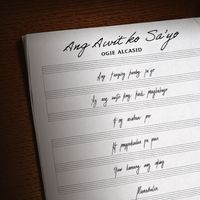 Ogie Alcasid - Ang Awit Ko Sa'yo