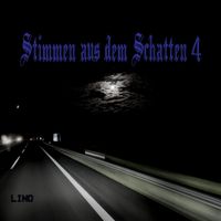 Lino - Stimmen Aus Dem Schatten 4 (Explicit)