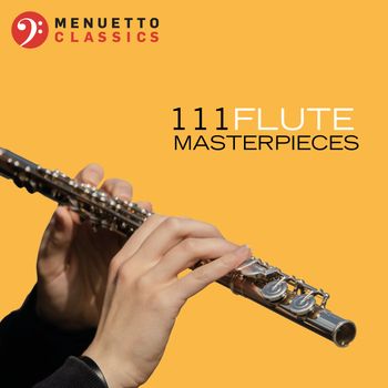 Various Artists - 111 Flute Masterpieces
