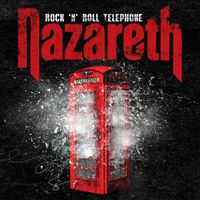 Nazareth - Rock 'n' Roll Telephone (Deluxe Edition)