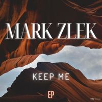 Mark Zlek - Keep Me