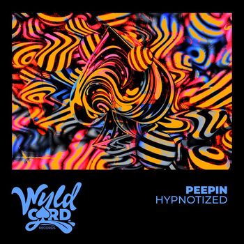 Peepin - Hypnotized