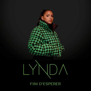 Lynda - Fini d’espérer