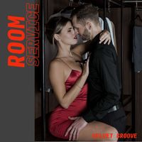 Room Service - Velvet Groove