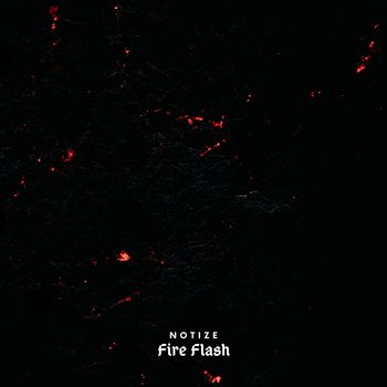 Notize - Fire Flash