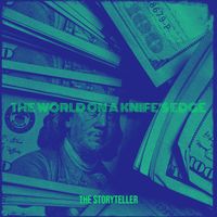 The Storyteller - The World on a Knife's Edge
