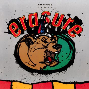 Erasure - The Circus