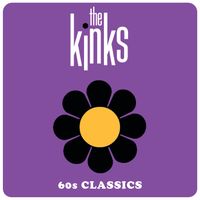 The Kinks - 60s Classics