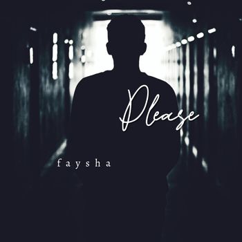 Faysha - Please