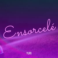 YURI - Ensorcelé