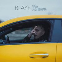 Blake - No Se Llora (Explicit)