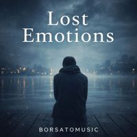 Borsatomusic - LOST EMOTIONS