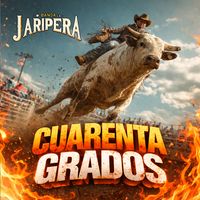 Banda La Jaripera - Cuarenta Grados