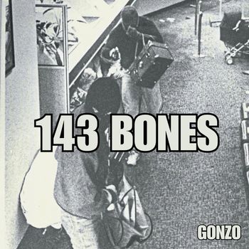 Gonzo - 143 BONES