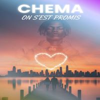 Chema - On S'est Promis