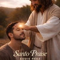 Eddie Páez - Santo Praise