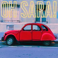Silver - Oh Sara!