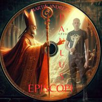 Martin Andreas Paulus - Episcopi (It's not about religion Systems! It's about mystics.)