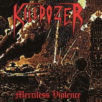 Killdozer - Merciless Violence