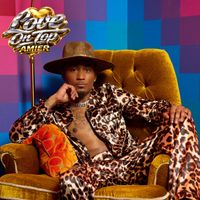 Amier - Love On Top