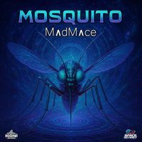 Madmace - Mosquito