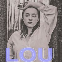 LOU - Je ne t’oublie pas