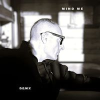Demy - Mind Me