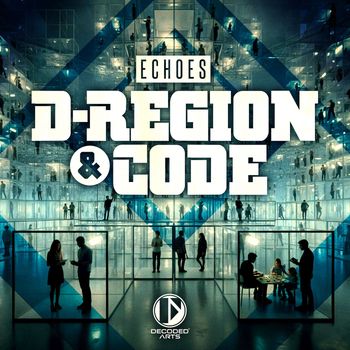D-Region & Code - Echoes