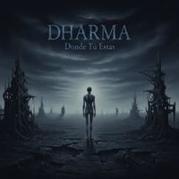 Dharma - Donde Tú Estás