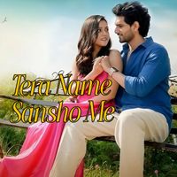 Vivek Sharma - Tera Nam Sansho Me
