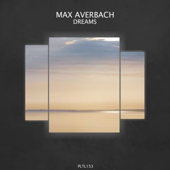 Max Averbach - Dreams