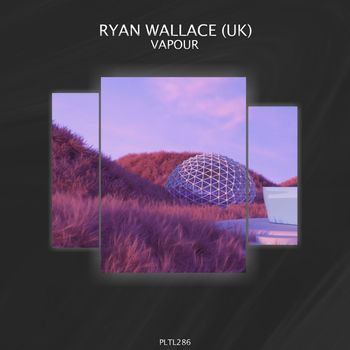 Ryan Wallace (UK) - Vapour