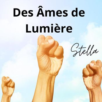 STELLA - DES AMES DE LUMIERE