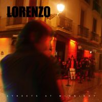 Lorenzo - Streets at Midnight