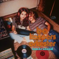 Bo Kaspers Orkester - Tonårsland