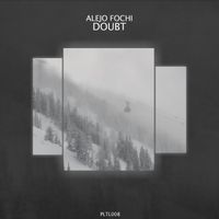 Alejo Fochi - Doubt