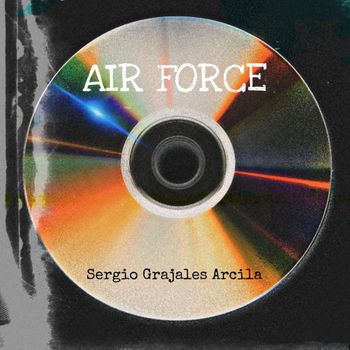 Sergio Grajales Arcila - Air Force