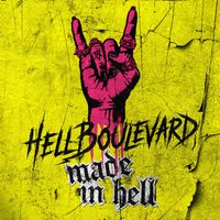 Hell Boulevard - Made in Hell (Explicit)