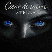 STELLA - COEUR DE PIERRE