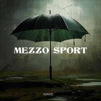 Wake - Mezzo Sport
