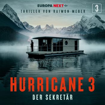 Hurricane - Staffel 3, Folge 3: Der Sekretär (Explicit)