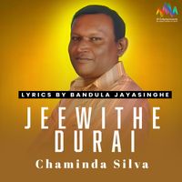 Chaminda Silva - Jeewithe Durai